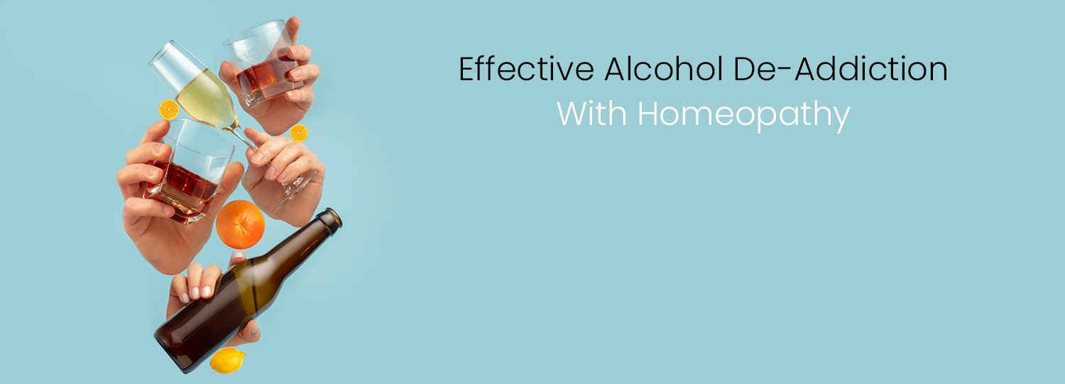 Homeopathy for Alcohol De-Addiction