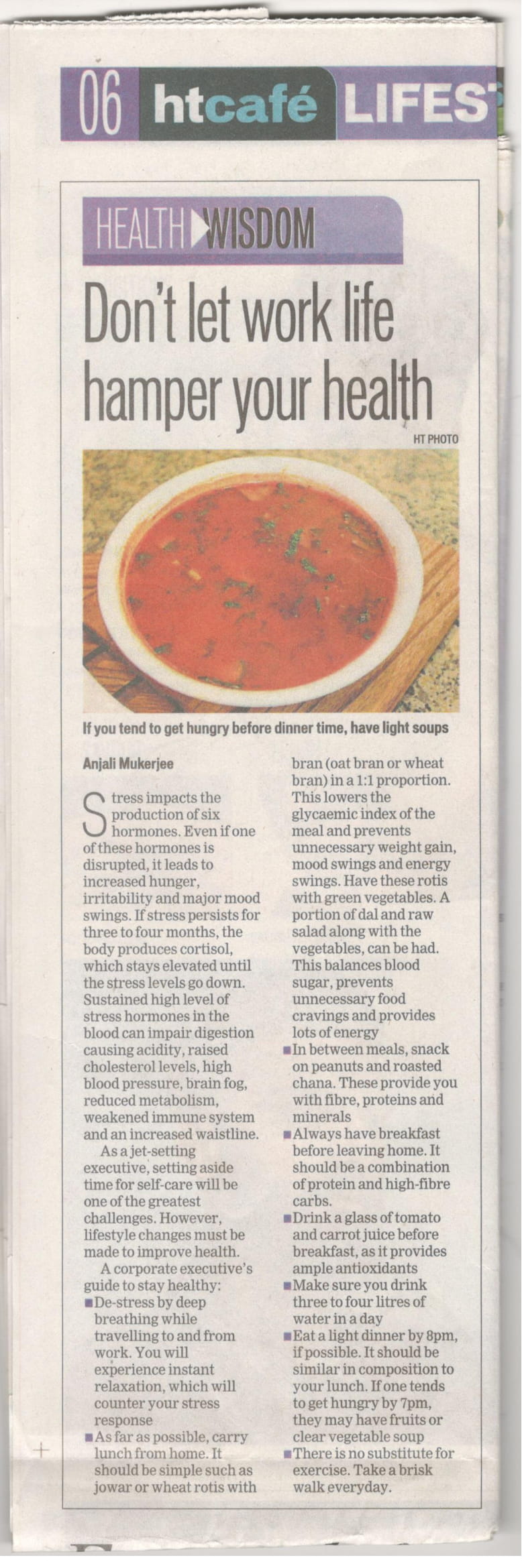 Dont let work life hamper your life