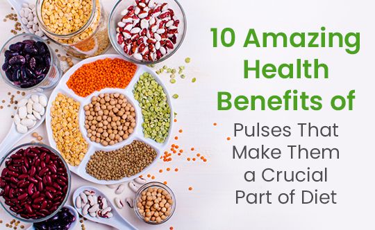 "10 Benefits of Pulses"