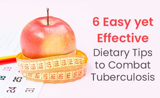 6 Diet Tips for Tuberculosis