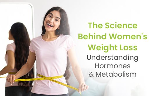 Science Behind Women's Weight Loss