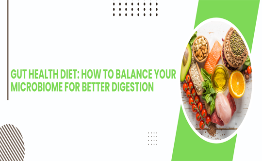Gut Health Diet