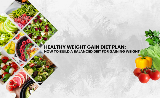 Healthy Weight Gain Diet Plan